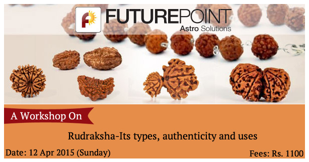 A Workshop On Rudraksha-Its types, Authenticity and Uses